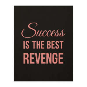 Revenge Quotes Gifts, T-Shirts, and more