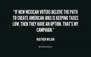 quote Heather Wilson if new mexican voters believe the path 215587 png
