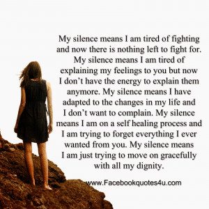 My silence means ?