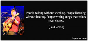 without speaking, People listening without hearing, People writing ...
