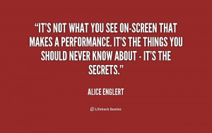 quote-Alice-Englert-its-not-what-you-see-on-screen-that-157601.png