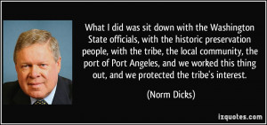 More Norm Dicks Quotes