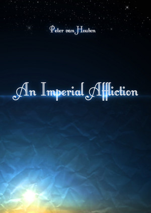 An Imperial Affliction An imperial affliction /