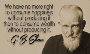 Quotes G B Shaw ~ George Bernard Shaw Quote | Reflections on Life Thus ...