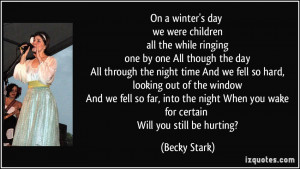 On a winter's day we were children all the while ringing one by one ...