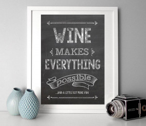 original_wine-quote-vintage-chalk-print.jpg