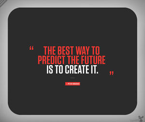 Inspirational-Quote-Predict-and-Create-the-Future-Mouse-Pad-NEW
