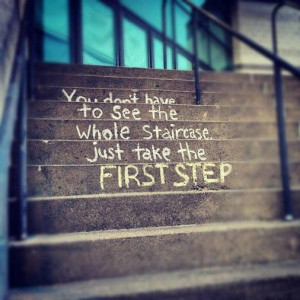 Just take the first step