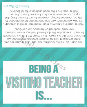 As I was looking for quotes about Visiting Teaching I saw one from ...