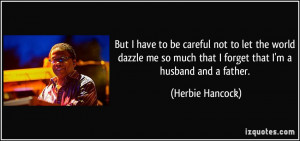 antonio davis quotes i have to be a father first and a husband first ...