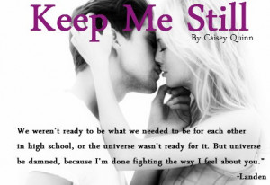 Keep Me Still by Caisey Quinn - Reviews, Discussion, Bookclubs, Lists