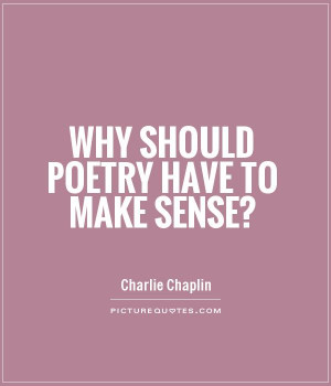 Poetry Quotes Charlie Chaplin Quotes