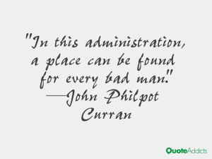 john philpot curran quotes in this administration a place can be found ...