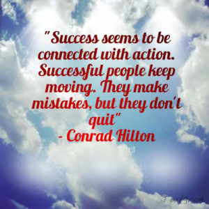 success-seems-to-be-connected-with-action-successful-people-keep ...
