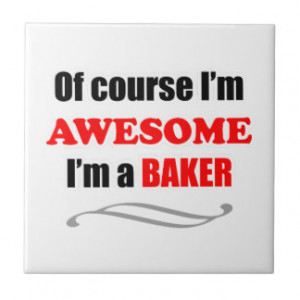 Baker Awesome Family Tile