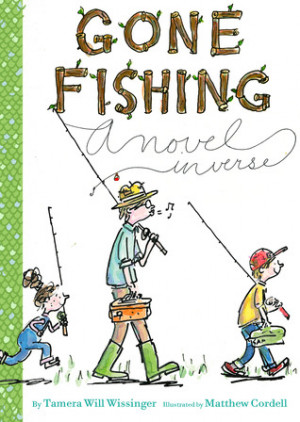 Tween Tuesday: Gone Fishing by Tamera Will Wissinger