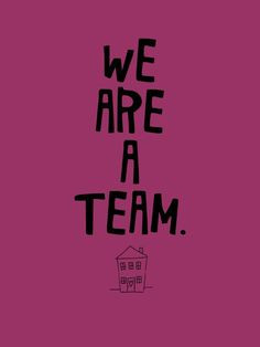 We are a Team poster- FREE download More