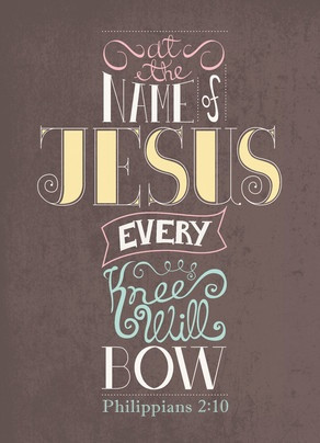 Every Knee Will Bow