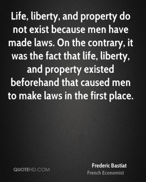 ... existed beforehand that caused men to make laws in the first place