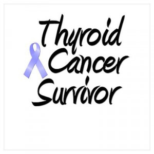 Thyroid Cancer Survivor.