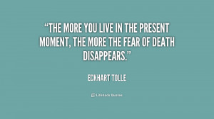 File Name : quote-Eckhart-Tolle-the-more-you-live-in-the-present ...