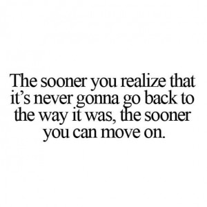 ... to share, if you think some Quotes On Moving On above inspired you