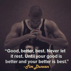 ... Basketball Quotes, Tim Duncan Quotes, Motivation Basketball Quotes, Go