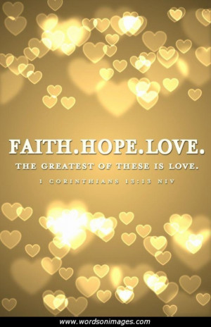 Faith hope and love quotes