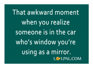 The Moment When You Realize Quotes