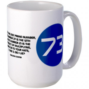 ... 73 Prime Number Mugs > Sheldon Cooper 73 Prime Number Quote Large Mug