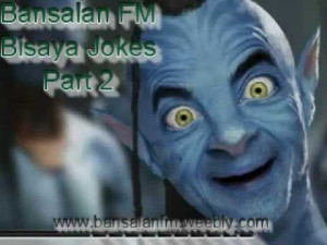 Bisaya jokes Part 2- Bansalan FM Funny Pinoy Jokes Bisaya jokes Part 2 ...