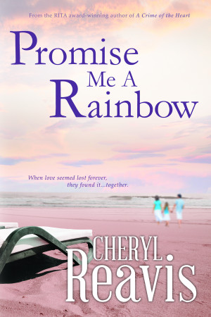 Review - Promise me a Rainbow by Cheryl Reavis
