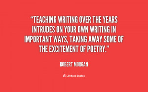 ... -Robert-Morgan-teaching-writing-over-the-years-intrudes-on-108906.png