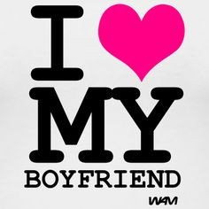 Love My Boyfriend Quotes (20)