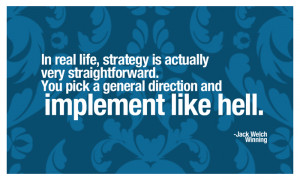 Never let planning get in the way of implementing. The later is ...