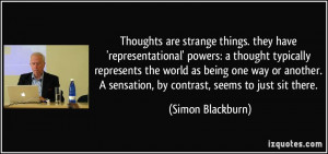 Thoughts are strange things. they have 'representational' powers: a ...