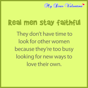 my boyfriends yard 12 boyfriend quotes real man stay faithful
