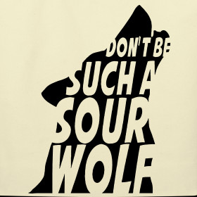 Design ~ Don't be such a sour wolf bag