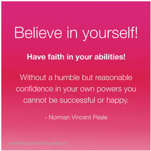 Believe-in-yourself-Have-faith-in-your-abilities-Without-a-humble-but ...