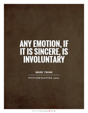 Emotion Quotes Mark Twain Quotes