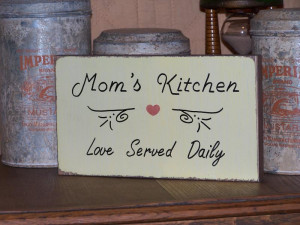 ... Mom' Kitchen Quote, Rustic Shabby Cottage Chic, Mother Vintage Style