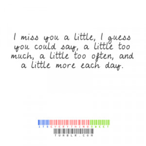Miss You Quotes - Love Quotes and Sayings | We Heart It