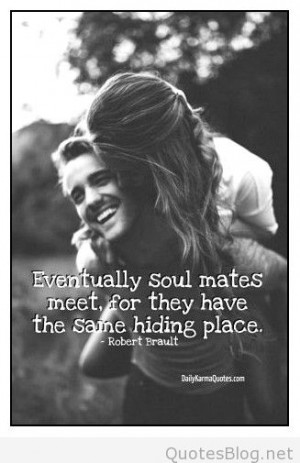 Eventually soul mates meet