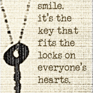 Fully believe this. A simple smile can ease people's worries, make ...