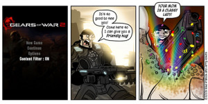 Penny Arcade pretty much sums up what will happen if Gears of War 2 ...