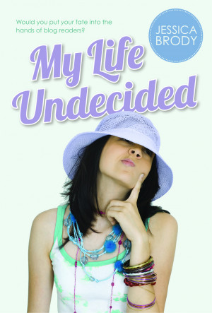 Giveaway: My Life Undecided by Jessica Brody