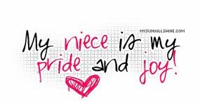 my nieces are my pride and joy!