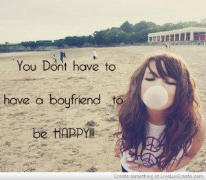 No Boyfriend No Problem