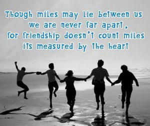 Friendship long distance quotes and sayings famous