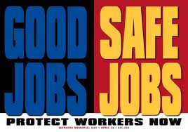 Good Jobs Safe Jobs Poster